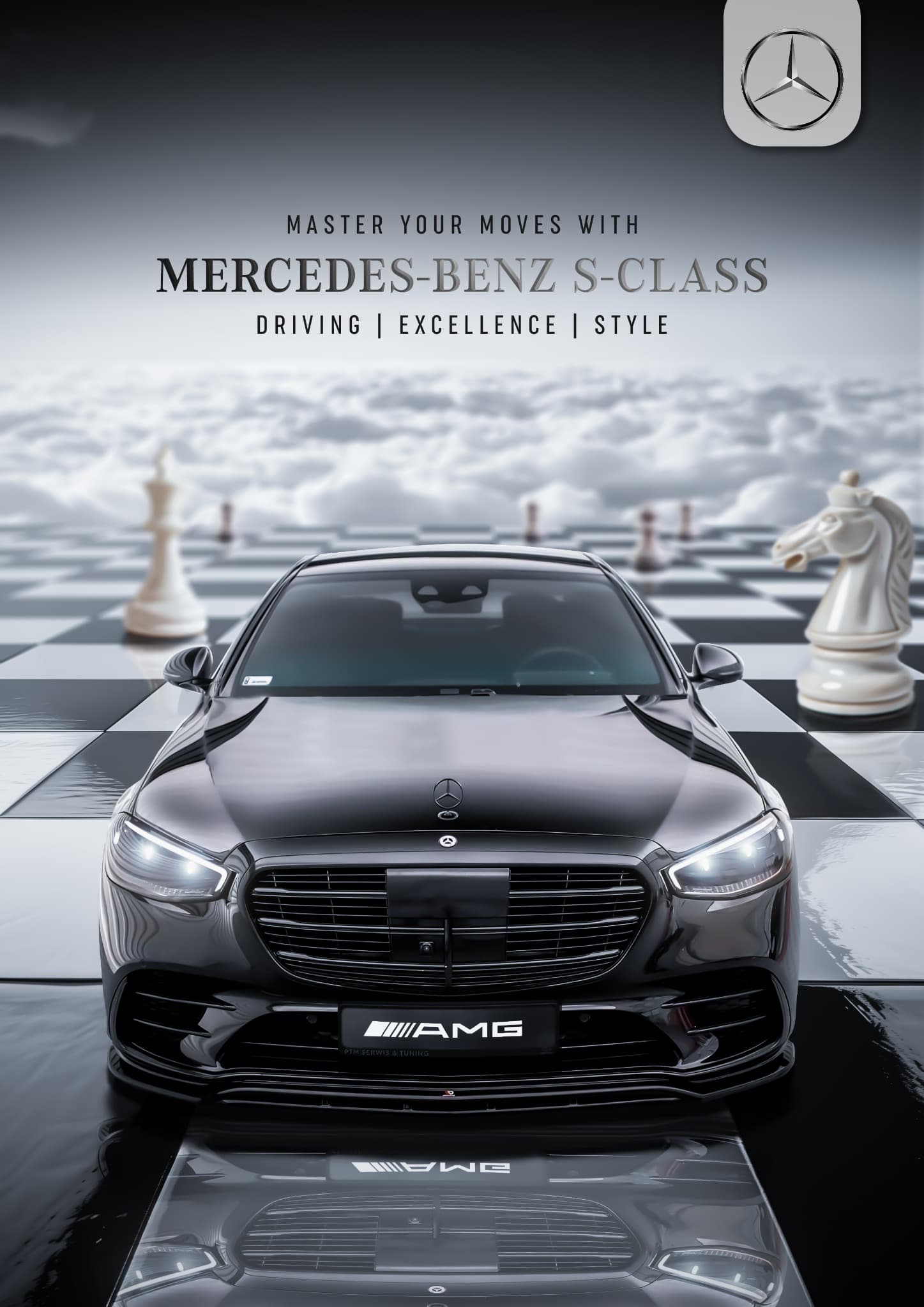 Mercedes-Benz S-Class poster: a dark luxury sedan on a reflective chessboard above the clouds, with the line ‘Master your moves with Mercedes-Benz S-Class’.